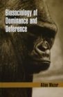 Image for Biosociology of dominance and deference