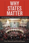 Image for Why States Matter : An Introduction to State Politics