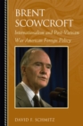 Image for Brent Scowcroft