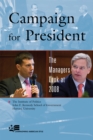 Image for Campaign for President : The Managers Look at 2008