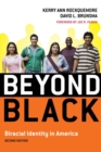 Image for Beyond Black: Biracial Identity in America