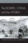 Image for The Boxers, China, and the World