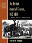 Image for The British imperial century, 1815-1914: a world history perspective