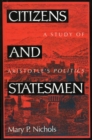 Image for Citizens and Statesmen: A Study of Aristotle&#39;s Politics