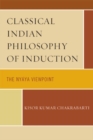 Image for Classical Indian Philosophy: An Introductory Text