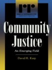 Image for Community justice: an emerging field