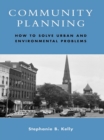 Image for Community Planning: How to Solve Urban and Environmental Problems