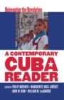 Image for A Contemporary Cuba Reader: Reinventing the Revolution