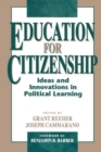 Image for Education for citizenship: ideas and innovations in political learning