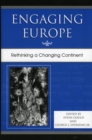 Image for Engaging Europe: Rethinking a Changing Continent