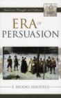 Image for Era of Persuasion: American Thought and Culture, 1521-1680
