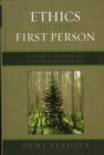 Image for Ethics in the First Person: A Guide to Teaching and Learning Practical Ethics