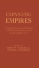 Image for Expanding empires: cultural interaction and exchange in world societies from ancient to early modern times
