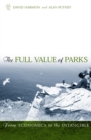 Image for The full value of parks: from economics to the intangible