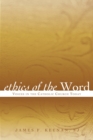 Image for Ethics of the Word: Voices in the Catholic Church Today