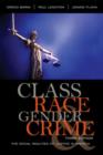 Image for Class, Race, Gender, and Crime