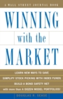 Image for Winning with the Market
