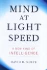 Image for Mind at light speed  : a new kind of intelligence