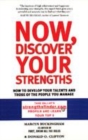 Image for Now, discover your strengths  : how to develop your talents and those of the people you manage