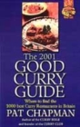 Image for The 2001 good curry guide  : where to find the 1000 best curry restaurants in Britain