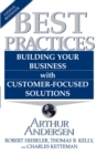 Image for Best Practices: Building Your Business With Customer-focused Solutions
