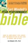 Image for Earl Mindell&#39;s Peak Performance Bible: How to Look Great, Feel Great, and Perform Better In the Gym, At Work, and In Bed
