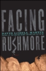 Image for Facing Rushmore