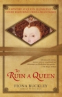 Image for To Ruin a Queen.