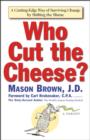 Image for Who Cut The Cheese?