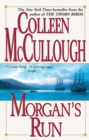 Image for Morgan&#39;s run: a novel