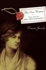 Image for Her Own Woman: The Life of Mary Wollstonecraft