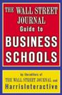 Image for Wall Street Journal Guide to Business Schools