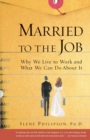 Image for Married to the Job