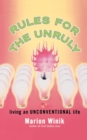 Image for Rules for the Unruly