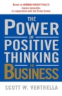 Image for Power of Positive Thinking in Business: 10 Traits for Maximum Results.