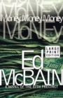 Image for Money, Money, Money: A Novel of the 87th Precinct
