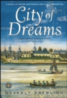 Image for City of Dreams: A Novel of Early Manhattan.