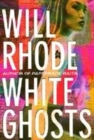 Image for White ghosts