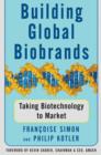 Image for Building global biobrands  : taking biotechnology to market