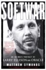 Image for Softwar: An Intimate Portrait of Larry Ellison and Oracle