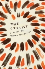 Image for Cyclist: A Novel