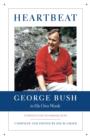Image for Heartbeat: George Bush In His Own Words
