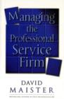 Image for Managing the professional service firm