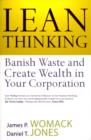 Image for Lean thinking  : banish waste and create wealth in your corporation