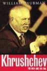 Image for Khrushchev  : the man and his era