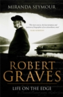 Image for Robert Graves  : life on the edge