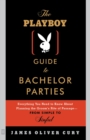 Image for The Playboy Guide to Bachelor Parties