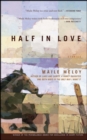 Image for Half in Love: Stories