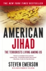 Image for American Jihad : The Terrorists Living Among Us