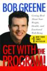 Image for Get With the Program!: Getting Real About Your Weight, Health, and Emotional Well-Being